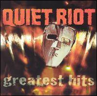 Quiet Riot : The Greatest Hits
